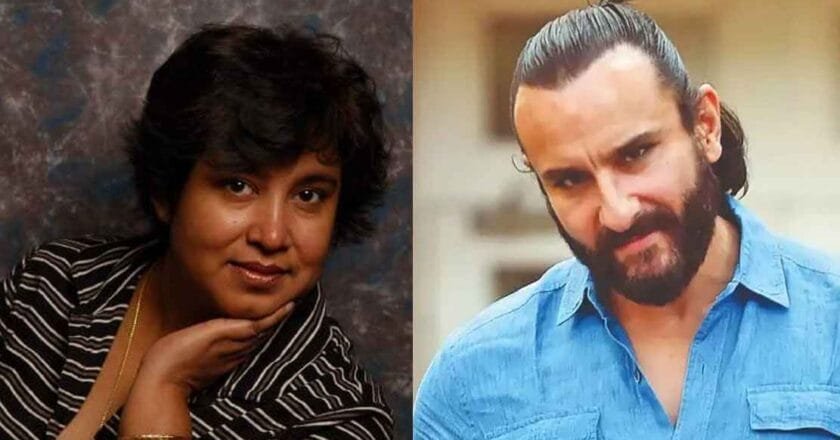 সাইফকে দেখে মনে হয়নি তার কিছু হয়েছে: তসলিমা নাসরিন