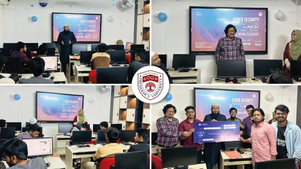প্রেসিডেন্সি ইউনিভার্সিটিতে ইন্ট্রা ইউনিভার্সিটি সাইবার সিকিউরিটি হ্যাকাথন অনুষ্ঠিত