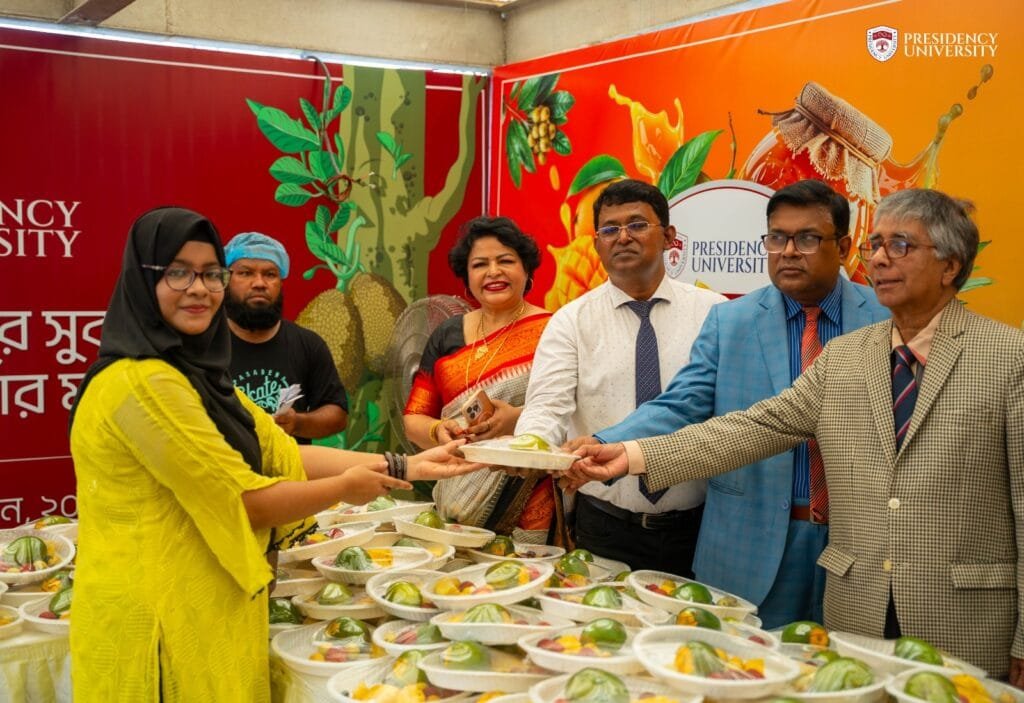 প্রেসিডেন্সি ইউনিভার্সিটিতে দুইদিনব্যাপী ‘মৌসুমি ফল উৎসব’ উদযাপন